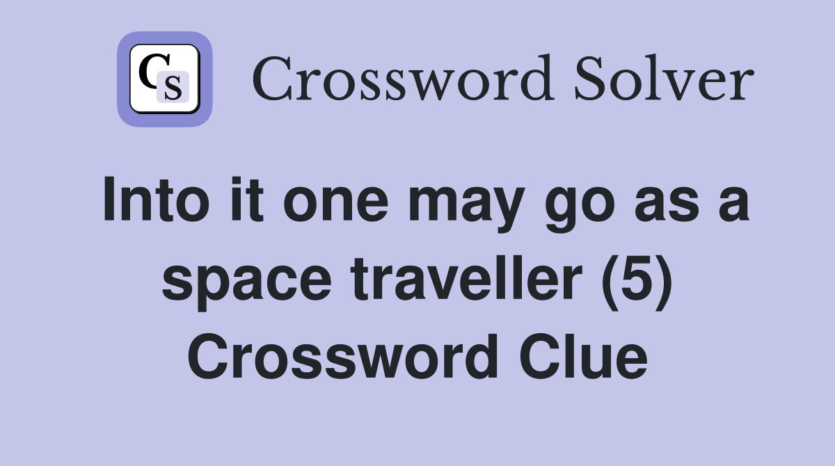 space traveller in crossword